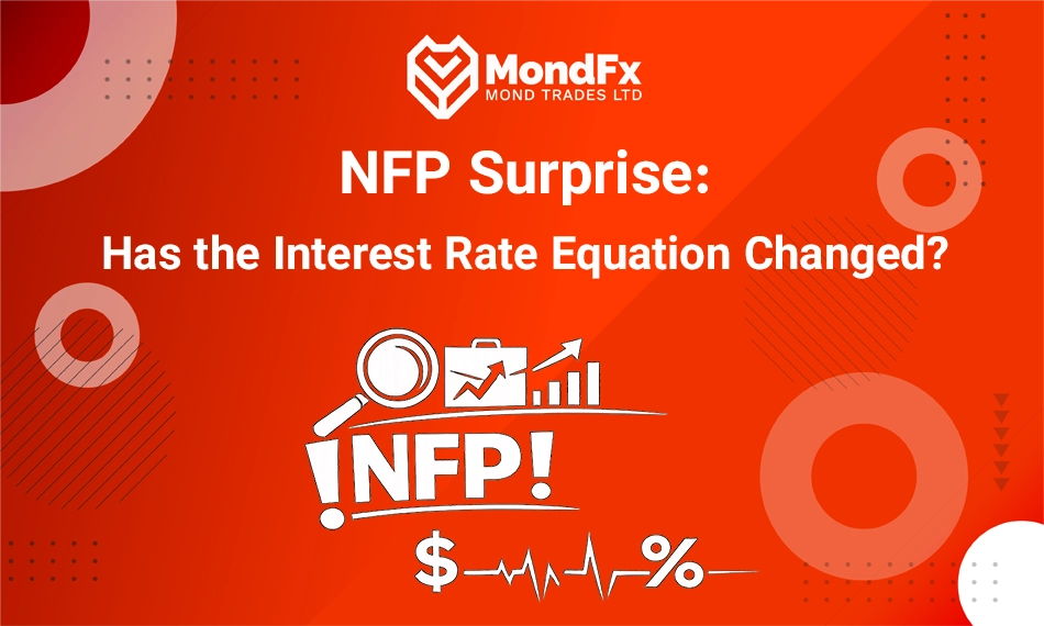 NFP Surprise: Has the Interest Rate Equation Changed?